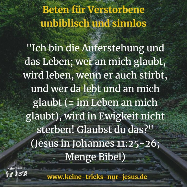Beten für Verstorbene | Keine Tricks - nur Jesus