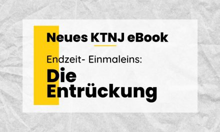 KTNJ eBook. Endzeit-Einmaleins: Die Entrückung