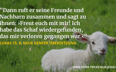 „Freut euch mit mir!“